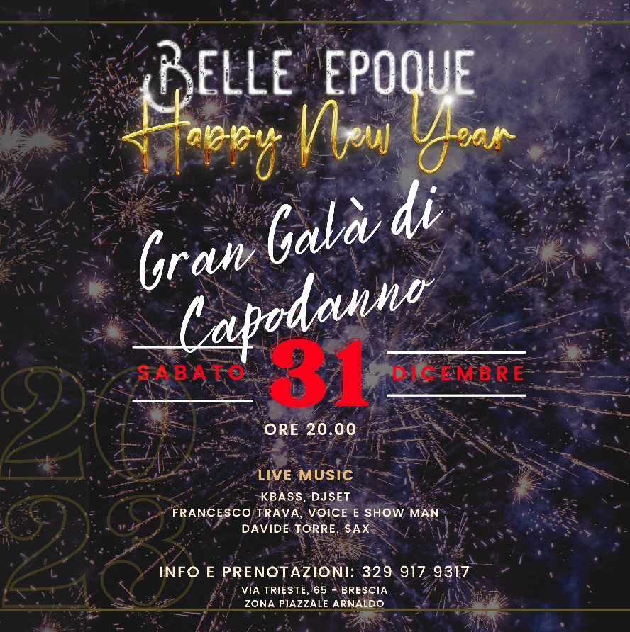 Capodanno 2023 al Belle Epoque di Brescia!